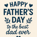 100+ Best Happy Fathers Day Images | Free Download| High Resolution 68 happy fathers day images