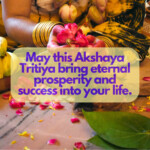 100+ Beautiful Akshaya Tritiya Wishes & Greetings - Download Free 12 akshaya tritiya wishes