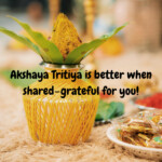 100+ Beautiful Akshaya Tritiya Wishes & Greetings - Download Free 31 akshaya tritiya wishes