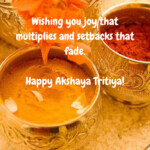 100+ Beautiful Akshaya Tritiya Wishes & Greetings - Download Free 50 akshaya tritiya wishes