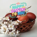 100+ Beautiful Happy Easter Messages, Images and Quotes 11 Happy easter