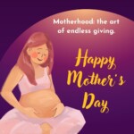 happy mothers day wishes happy mothers day wishes