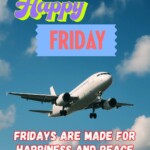 100+ Beautiful Happy Friday Messages & Images 9 happy friday