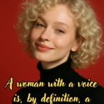200+ Powerful Women Quotes and Images to Ignite Your Spirit 135 powerful women quotes