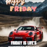 100+ Beautiful Happy Friday Messages & Images 17 happy friday