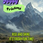 100+ Beautiful Happy Friday Messages & Images 3 happy friday