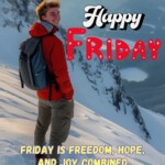 100+ Beautiful Happy Friday Messages & Images 6 happy friday