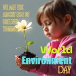 100+ Beautiful World Environment Day Messages 3 Environment Day